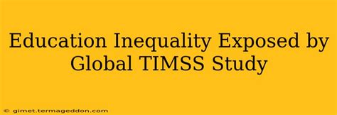TIMSS .